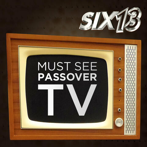Must See Passover TV