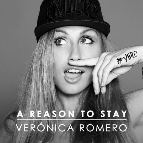 A Reason To Stay