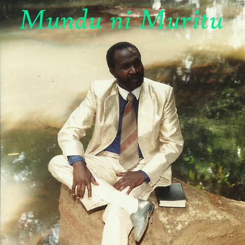 Mundu Ni Muritu