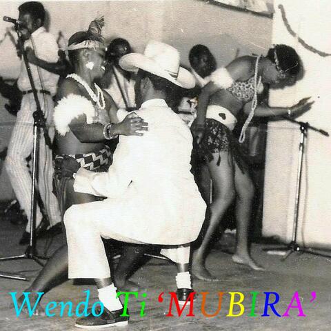 Wendo Ti Mubira