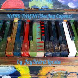 Hard Talent (DeeJay Capone)