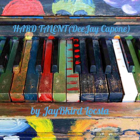 Hard Talent (DeeJay Capone)
