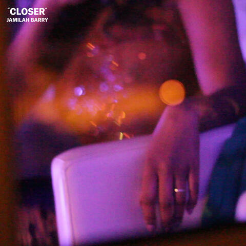 Closer