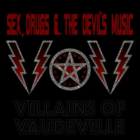 Sex, Drugs & the Devil's Music