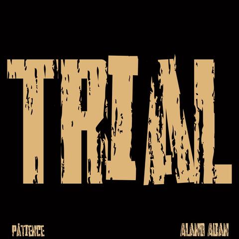 Trial