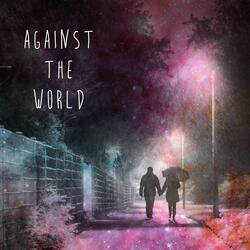Against the World