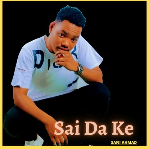 Sai Da Ke