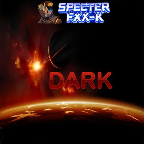 Dark