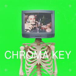 Chroma Key