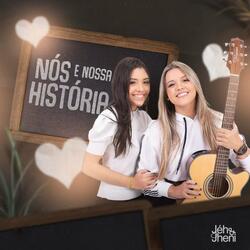 Nós e Nossa História