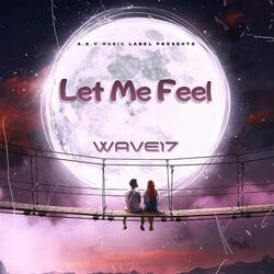 Let Me Feel
