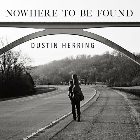 NOWHERE TO BE FOUND