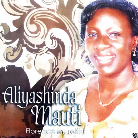 Aliyashinda Mauti