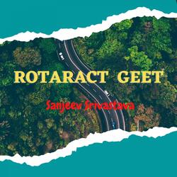 Rotaract Geet