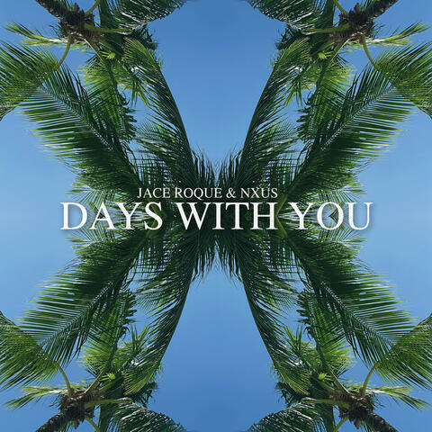 Days With You