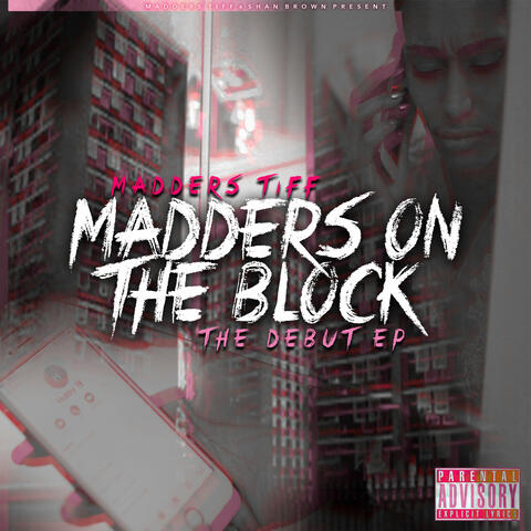Madders On The Block EP