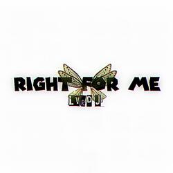 Right for Me