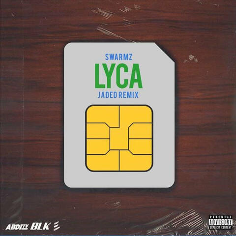 Lyca (Remixes)
