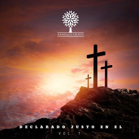 Declarado Justo en El Vol. 7