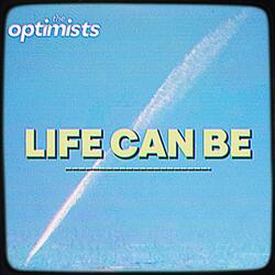 Life Can Be