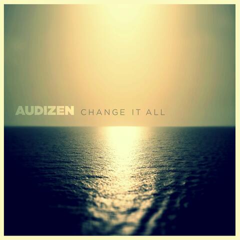 Change It All