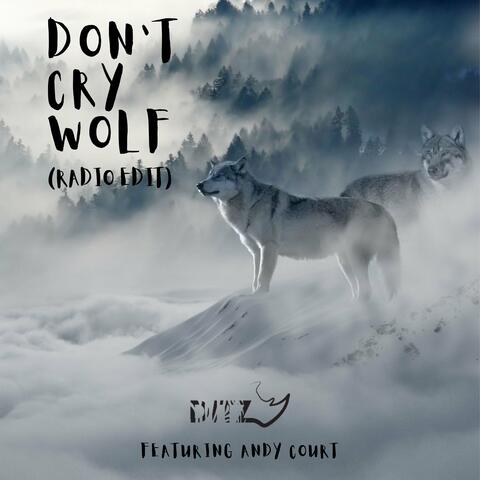 Don't Cry Wolf