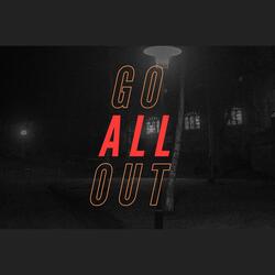 Go All Out