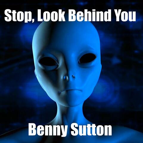 Stop, Look Behind You