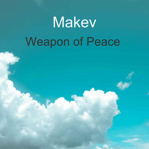 Weapon of Peace