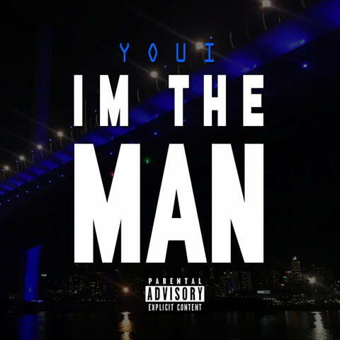 I'm The Man