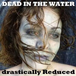 Dead in the Water