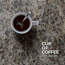Cup of Coffee