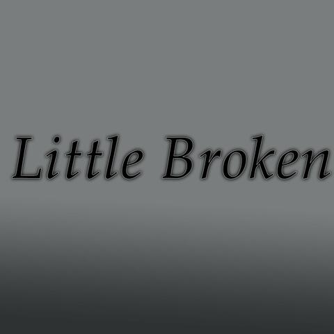Little Broken