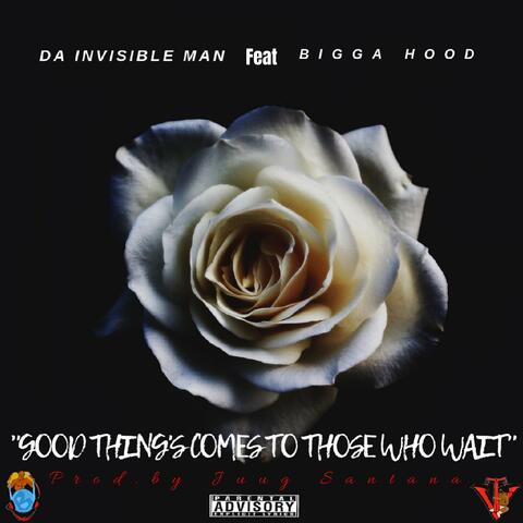 "Good Things Comes to Those Who Wait"