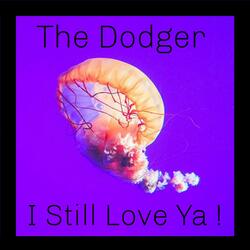 I Still Love Ya!