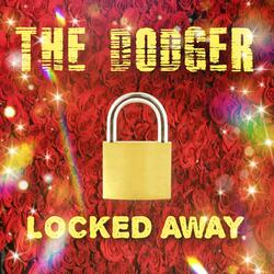 Locked Away
