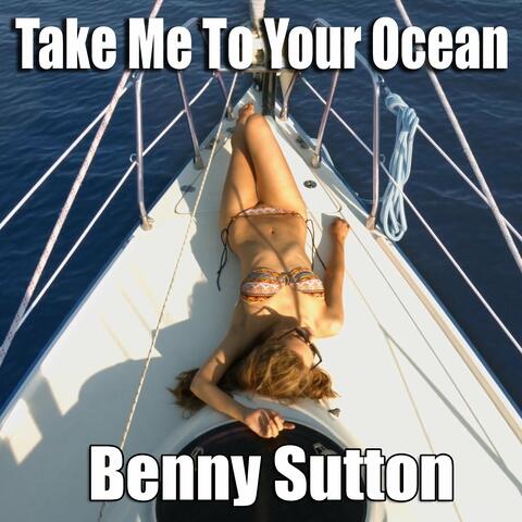 Take Me to Your Ocean
