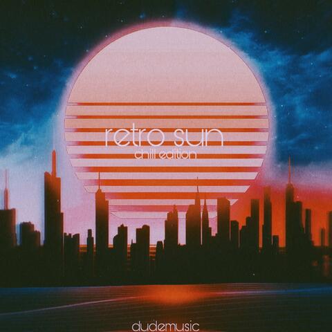 Retro Sun (Chill Edition)