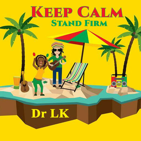Keep Calm, Stand Firm