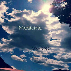 Medicine.
