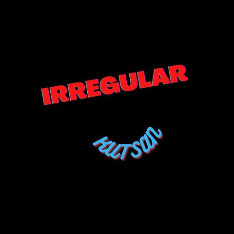 Irregular