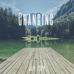 Changing