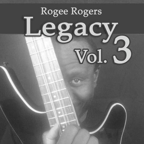 Legacy, Vol. 3