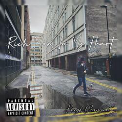 Rich Man in My Heart.