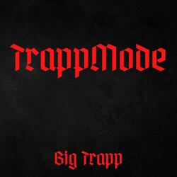 Trapp Mode