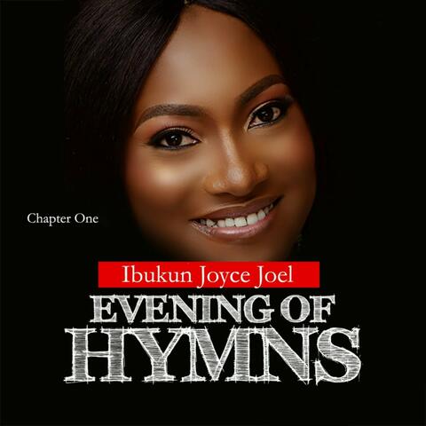 Evening of Hymns (Chapter One)