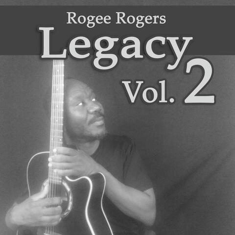 Legacy, Vol. 2