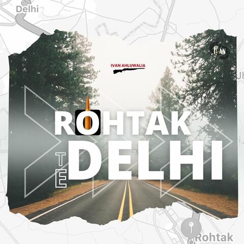 Rohtak Te Delhi