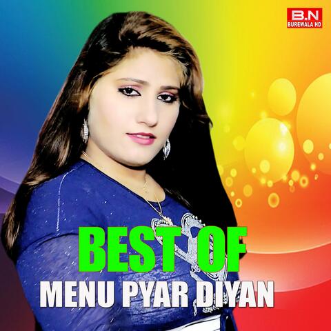 BEST OF MENU PYAR DIYAN