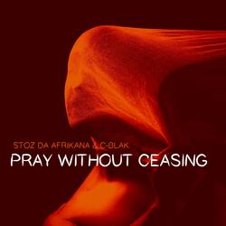 Pray Without Ceasing
